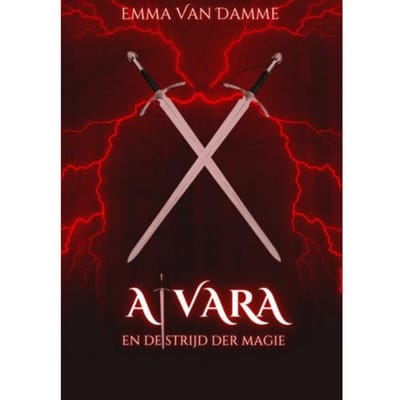 Alvara En De Strijd Der Magie - Emma Van Damme