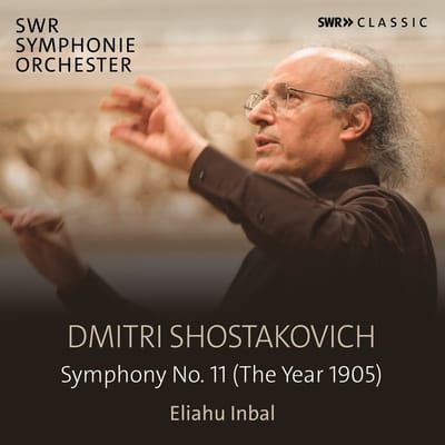 Eliahu Inbal, SWR Symphonieorchester - Shostakovich: Symphony No. 11 (The Year 1905) (CD)