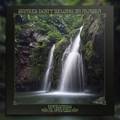 Snakes Don't Belong In Alaska - Navegando Al Paraiso (LP) (Limited Edition) (Coloured Vinyl)