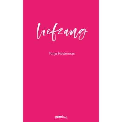 Liefzang - Tanja Helderman