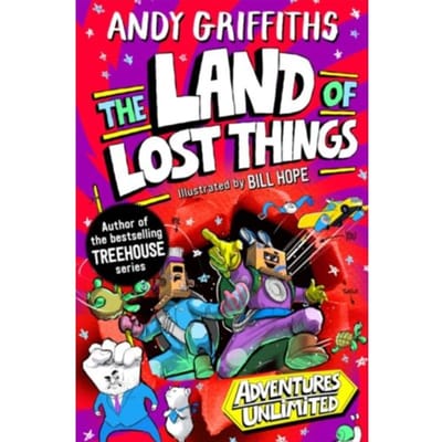 You And Me And The Land Of Lost Things - You And Me - Andy Griffiths