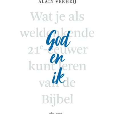 God En Ik - Alain Verheij