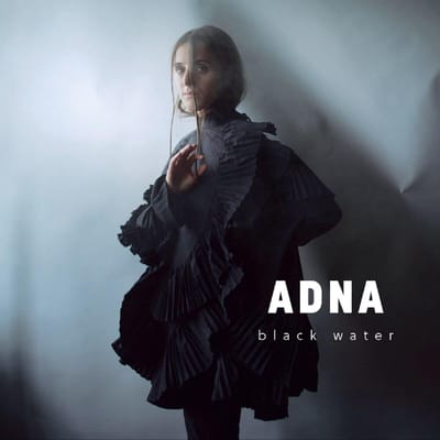 Adna Kadic - Black Water (CD)