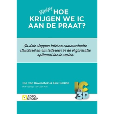Hoe Krijgen We Ic Aan De Praat? - Ilse van Ravenstein