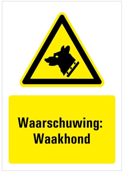 Waarschuwing voor waakhond bord met tekst, W013 148 x 210 mm