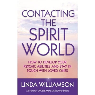 Contacting The Spirit World - Linda Williamson