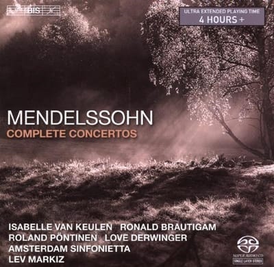 Isabelle van Keulen, Ronald Brautigam & Amsterdam Sinfonie - Mendelssohn: Complete Concertos (SACD)