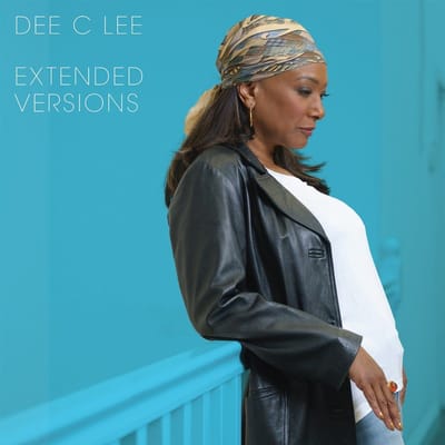 Dee C. Lee - Extended Versions (12" Single)