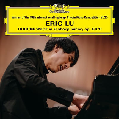 Eric Lu - Winner Of The 19th International Fryderyk Chopin Piano Competition 2025 (CD)
