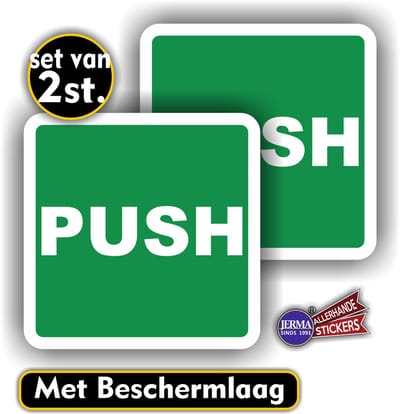 Jerma - PUSH - Sticker - set 2 stuks - 14 x 14 cm - Zelfklevend - Krasbestendig - Weerbestendig