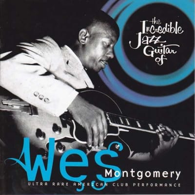 CD WES MONTGOMERY - The Incredible Jazz Guitar Of Wes M DRCD11224 Definitive Reco 2003 Japon Jazz Occasion gray