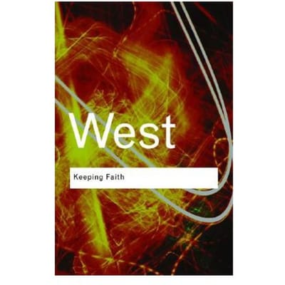 Keeping Faith - Routledge Classics - West, Cornel