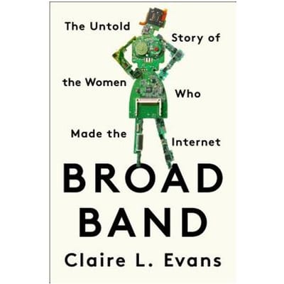 Broad Band - Evans, Claire L.