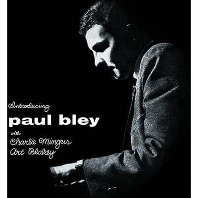Disque LP PAUL BLEY , CHARLES MINGUS , ART BL - Introducing Paul Bley SOW032 Sowing Records 2022 Europe Jazz black