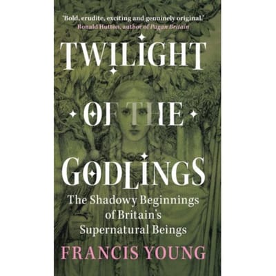 Twilight Of The Godlings - Francis (Independent scholar) Yo