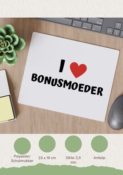 Akyol - i love bonusmoeder Muismat - Moeder - de liefste bonusmoeder - moeder cadeautjes - moederdag - verjaardag - geschenk - kado - 23 bij 19 cm