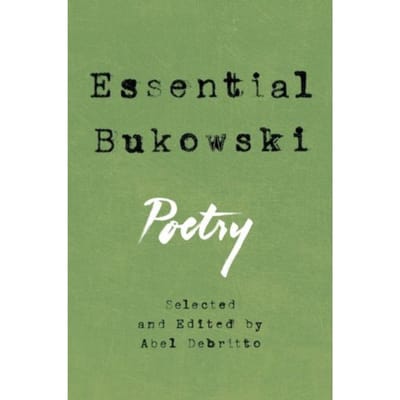 Essential Bukowski - Charles Bukowski