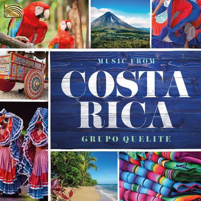 Grupo Quelite - Music From Costa Rica (CD)