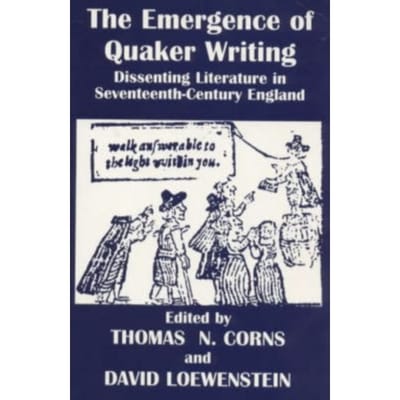 The Emergence Of Quaker Writing
