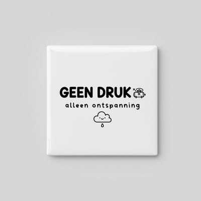 Nederlandse Tekst Keramische Tegel “Geen Druk Alleen Ontspanning” – Minimalistische Ontspanning Wanddecoratie – 15 × 15 cm
