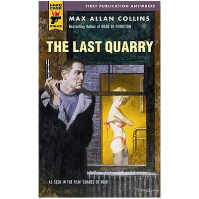 The Last Quarry - Max Allan Collins