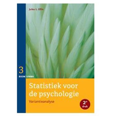 Statistiek Voor De Psychologie / Deel 3 - Statistiek Voor De Psychologie - Jules E. Ellis