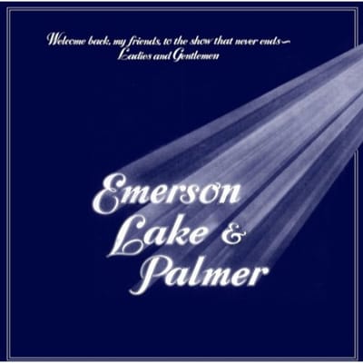 Emerson, Lake & Palmer - Welcome Back, My Friends, To The Show That Never Ends - Ladies and Gentlemen (3 LP)