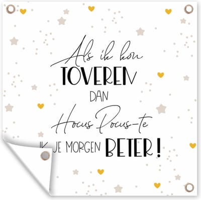 Tuin poster Get well soon - Quote - Hart - Hocus pocus - 200x200 cm - Tuindoek