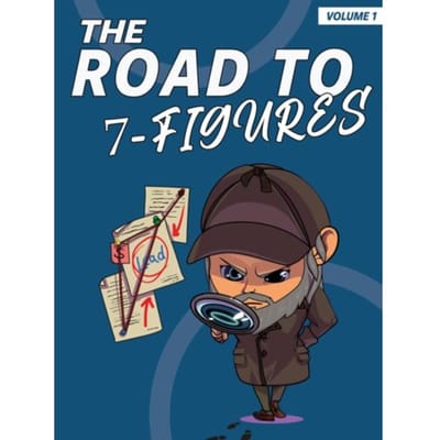 The Road To 7-Figures - Mike Geerinck