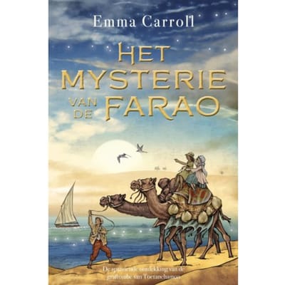 Het Mysterie Van De Farao - Emma Carroll