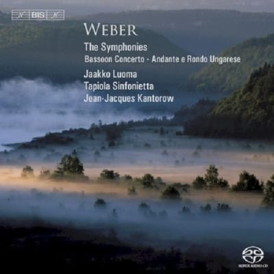 Jaakko Luoma, Tapiola Sinfonietta, Jean-Jacques Kantorow - Weber: The Symphonies (SACD)
