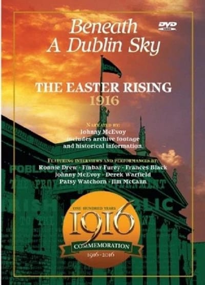 Various Artists - The 1916 Easter Rising. Beneath A D (DVD)