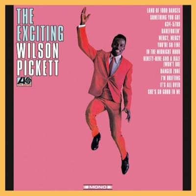 Exciting Wilson Pickett - Wilson Pickett
