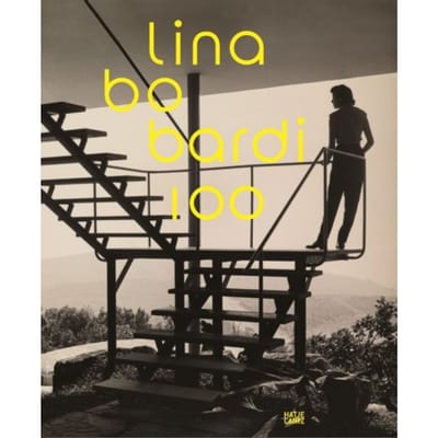 Lina Bo Bardi 100: Brazil's Alternative Path To Modernism - Architektur (Hatje Cantz Verlag) - Renato Anelli