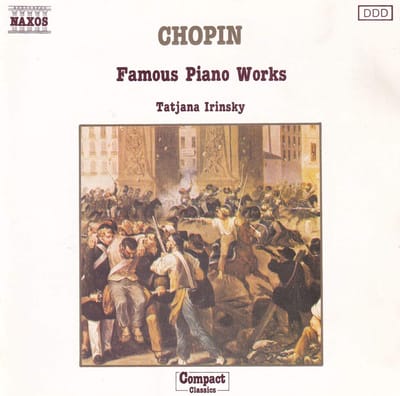 1-CD Chopin - FAMOUS PIANO WORKS - TATJANA IRINSKY (1987/1988)