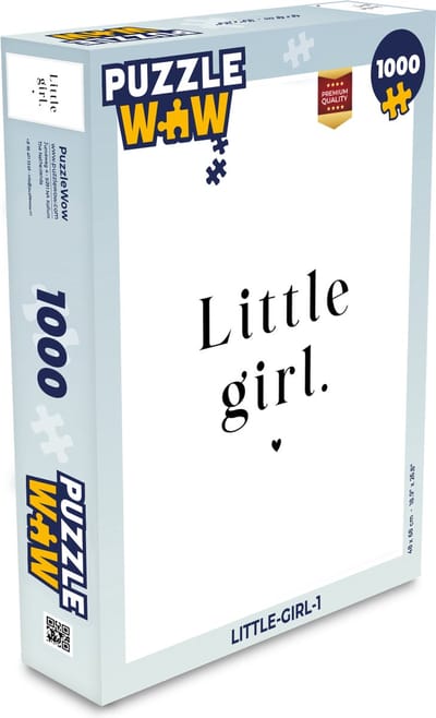 Puzzel Spreuken - Little girl - Meisje - Kinderen - Quotes - Legpuzzel - Puzzel 1000 stukjes volwassenen