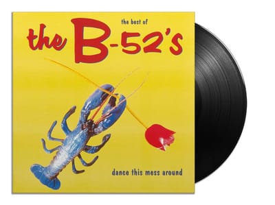 Dance This Mess Around (Best Of) - The B -52's