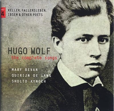 Mary Bevan, Quirijn De Lang, Sholto Kynoch - Wolf: The Complete Songs Vol. 4 (Keller, Fallersleben, Ibsen & Other Poets) (CD)