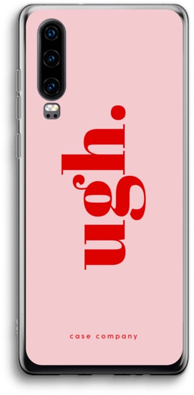 Case Company® - Hoesje geschikt voor Huawei P30 hoesje - Ugh - Soft Cover Telefoonhoesje - Bescherming aan alle Kanten en Schermrand