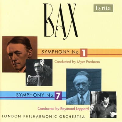 Myer Fredman, Raymond Leppard, London Philharmonic Orchestra - Bax: Symphony Nos 1 & 7 (CD)