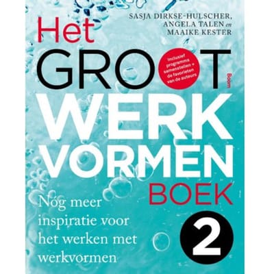 Het Groot Werkvormenboek / 2 - Sasja Dirkse-Hulscher