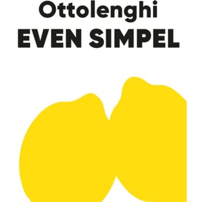 Even Simpel - Yotam Ottolenghi