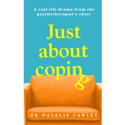 Just About Coping - Cawley, Natalie