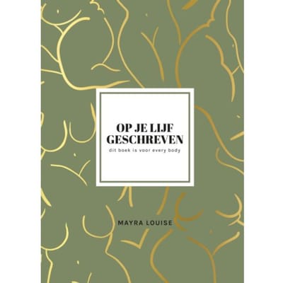 Op Je Lijf Geschreven - Mayra Louise