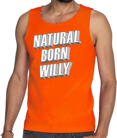 Oranje Natural born Willy tanktop / mouwloos shirt - Singlet voor heren - Koningsdag kleding S