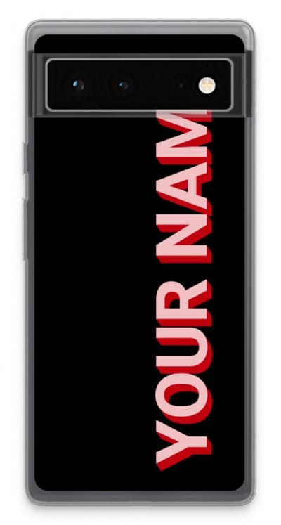 Gepersonaliseerd - Case Company® - Hoesje geschikt voor Google Pixel 6 hoesje - Namecase - Soft Cover Telefoonhoesje - Bescherming aan alle Kanten en Schermrand