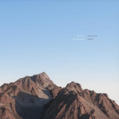 Franz Kirmann - Elysian Park (2 LP)