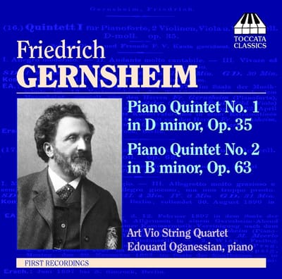 Art Vio String Quartet & Edouard Oganessian - Friedrich Gernsheim: Piano Quintet No. 1 In D Minor, Op. 35 | Piano Quintet No. 2 In B Minor, Op. 63 (CD)