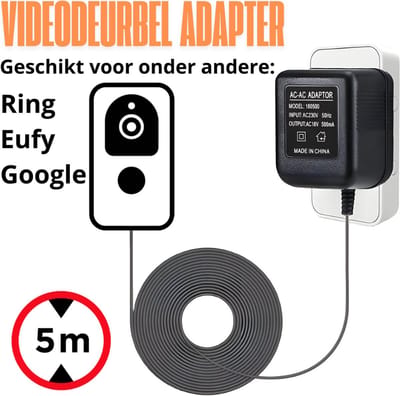 Videodeurbel Adapter Transformator - Geschikt voor Eufy, Ring, Google Nest - Videodeurbel Bedraad - 5 meter - Staza