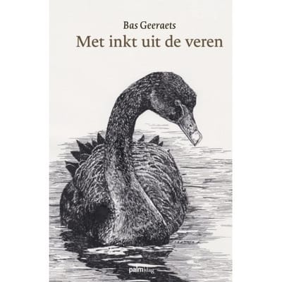 Met Inkt Uit De Veren - Bas Geeraets